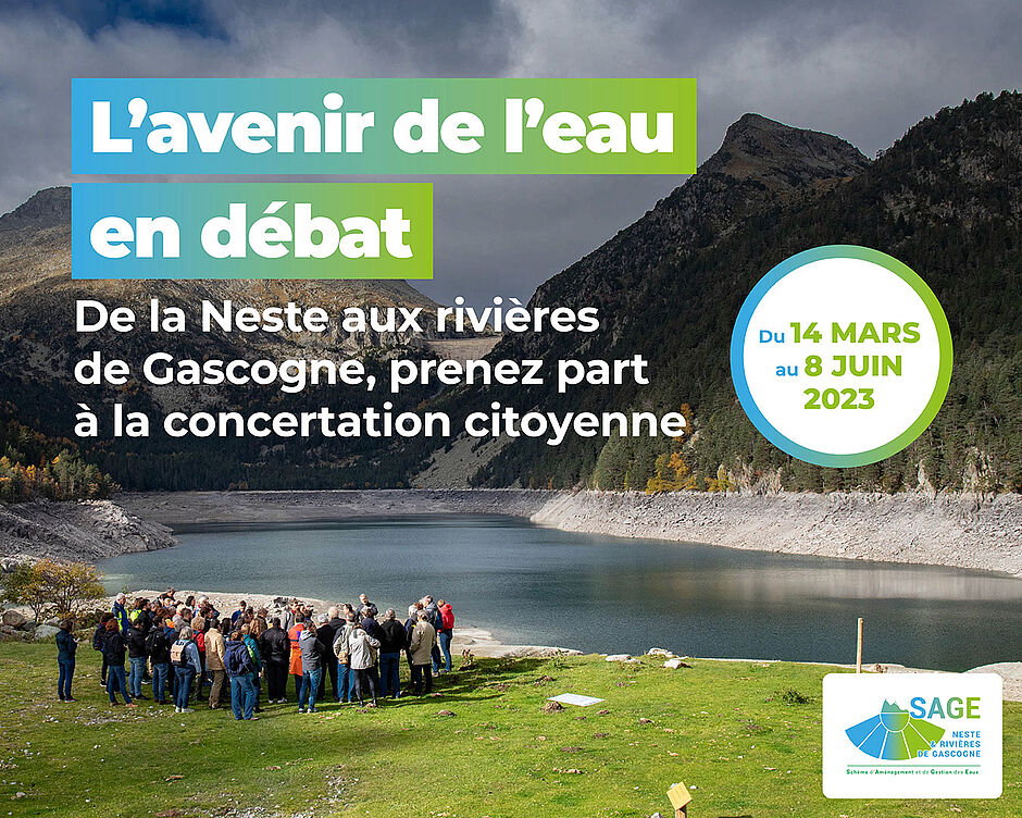 L'avenir de l'eau en débat. De la Neste aux rivières de Gascogne, prenez part à la concertation citoyenne.